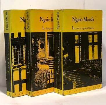 La clinique du crime + La mort en gants blancs + Au jeu de la mort --- 3 romans. Marsh Ngaio