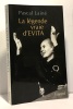 La légende vraie d'Evita. Laine P