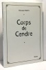 Corps de Cendre. Peretti Gabrielle