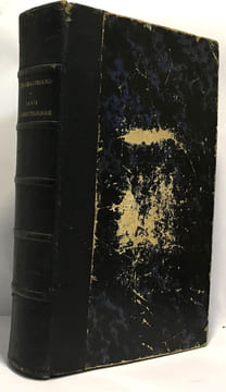 Génie du Christianisme et défense du génie du Christianisme avec notes et éclaircissements par Châteaubriand suivis des extraits critiques par M. de ...