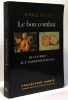 Le Bon Combat- De Courbet Aux Impressionnistes. Zola Emile