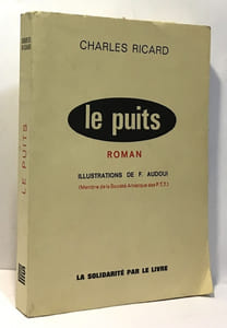 Le puits --- illustrations de F. Audoui