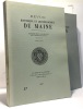 Tome 17 (tome CXLVIII de la collection) + Tome 18 ( tome CXLIX de la collection) Troisi&egrave;me s&eacute;rie Revue --- historique et arch&eacute;ologique du Maine - ...