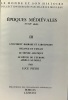 Tome II: Le monde antique + tome III Epoques médiévales (Ve-XV" siècle) --- Le monde et son histoire dirigée par Maurice Meuleau (voir descriptif ...