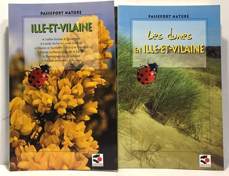 Passeport Nature 5 exemplaires: Ille et Vilaine + Les dunes en Ille et Vilaine + Les pointes rocheuses en Ille et Vilaine + Les boisements en Ille et ...