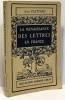 La renaissance des lettres en France de Louix XII à Henri IV (6e édition). Plattard Jean