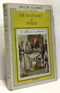 En suivant nos pères - l'histoire en flanant