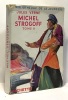 Michel strogoff tome II - bibliothèque de la jeunesse. Verne Jules
