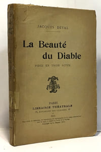 La beauté du diable - pièce en trois actes
