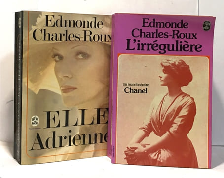 Elle Adrienne + L'irrégulière --- 2 livres. Charles-Roux Edmonde
