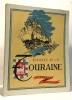 Visages de la Touraine - collection provinciales. Level Rougé Dacier Guignard