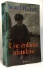 Une Enfance irlandaise (Autobiographies / Sean O'Casey.). Fauchereau Serge  Longepierre Christine O'Casey Sean