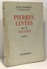 Pierres levées suivi de Maisons - poèmes --- avec hommage de l'auteur. Romains Jules