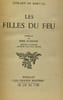 Les filles du feu --- collection les grands ma&icirc;tres --- pr&eacute;face Dumesnil illustr&eacute; et annot&eacute; Richer. G&eacute;rard De Nerval