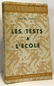 Les tests à l'école