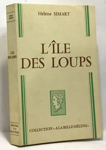 L'île des loups / collection à la belle hélène
