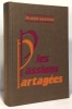 Les passions partagées. Marceau Félicien