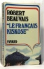 Le français kiskose. Beauvais Robert