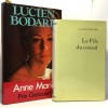 Le fils du consul + Anne Marie --- 2 livres. Bodard Lucien