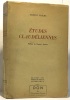Études claudéliennes - préface de Charles Journet. Friche Ernest