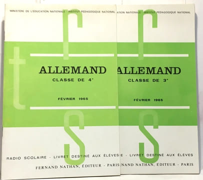 Allemand classe de 4e + classe de 3e février 1965 - livret destiné aux élèves - 2 livrets - Radio télévision scolaire. Ministère De L'éducation ...