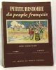 Petite histoire du peuple français - cours élémentaire. Pomot Besseige