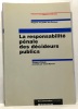 Responsabilité pénale des décideurs publics. Massot Jean