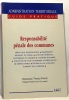 Responsabilité pénale des communes 1ère édition (ancienne édition). Thavez-Pipard Dominique