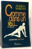 Comme Dans un Jeu. Mariani Andrea