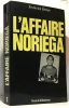 L'affaire Noriega. Kempe