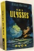 H.M.S. Ulysses. Mac Lean Alistaire