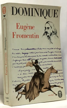 Dominique. Fromentin Eugène