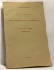 Tras el pirineo II por Espana y America - Amérique Latine textes complémentaires 2nd 1ere et classes sup. programme 1958. Duviols-villégier
