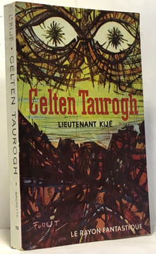Celten Taurogh. Kijé Lieutenant