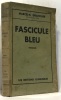 Fascicule bleu. Grancher Marcel