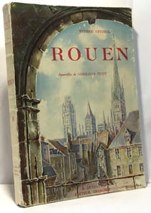 Rouen - aquarelles de Germaine Petit