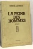 La peine des hommes. Targo Marcel La