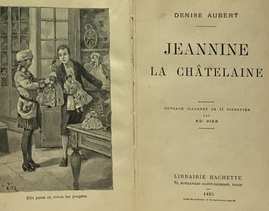 Jeannine la châtelaine --- illustré de 21 vignettes par Zier