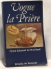 Vogue la priere. Bruchard De