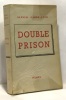 Double prison. Fabre-Luce Alfred