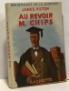 Au revoir M. Chips. Hilton James