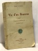 Vie d'un heureux - 9e édition. Du Roure Henry