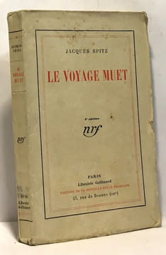 Le voyage muet. Spitz Jacques