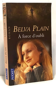 A Force d'Oubli