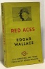 Red aces. Wallace Edgar