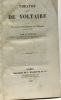 Théâtre de Voltaire avec une notice biographique et littéraire et des notes par M. Geruzez. Voltaire