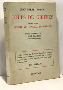 Coups de griffes suivi d'une lettre au général de Gaulle - note liminaire de André Maurois