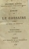 Le corsaire Lara le siège de Corinthe - traduction nouvelle par Paul Laurencin. Byron