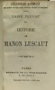 Histoire de Manon Lescaut - les prisonniers du Caucase La jeune sibérienne Le papillon. Abbé Prévost
