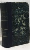 Le roman comique - tome un deux et trois + Paradoxe sur le Comédien (1864) --- 4 livres compilés dans un ouvrage format in 16. Scarron  Diderot